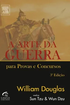 Livro A Arte Da Guerra. Para Provas E Concursos - Resumo, Resenha, PDF, etc.