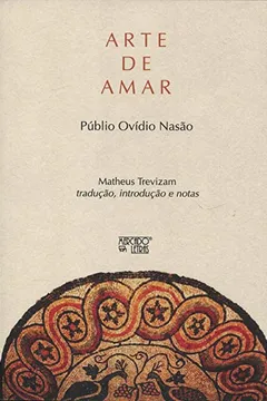 Livro A Arte de Amar - Resumo, Resenha, PDF, etc.