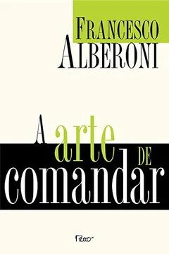 Capa do livro A Arte de Comandar