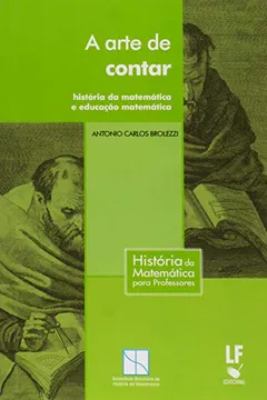 Capa do livro A Arte de Contar. História da Matemática e Educação Matemática