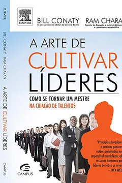 Livro A Arte de Cultivar Líderes - Resumo, Resenha, PDF, etc.