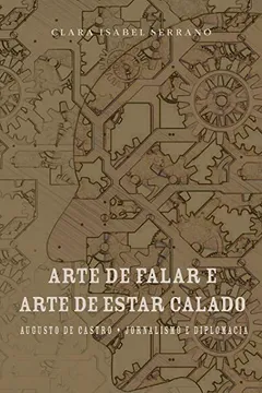 Livro A Arte de Falar E a Arte de Estar Calado - Resumo, Resenha, PDF, etc.