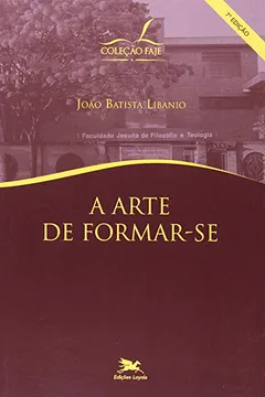Livro A Arte De Formar-se - Resumo, Resenha, PDF, etc.