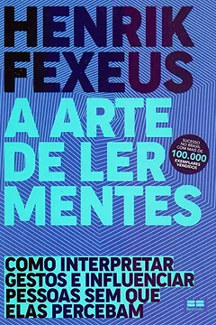 Livro A arte de ler mentes - Resumo, Resenha, PDF, etc.