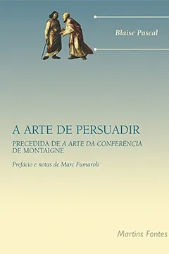 Livro A Arte de Persuadir - Volume 1 - Resumo, Resenha, PDF, etc.