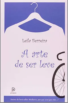 Livro A Arte De Ser Leve - Resumo, Resenha, PDF, etc.