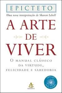 Livro A Arte De Viver - Coleção Auto-Estima - Resumo, Resenha, PDF, etc.