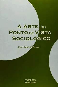 Livro A Arte do Ponto de Vista Sociológico - Volume 1 - Resumo, Resenha, PDF, etc.