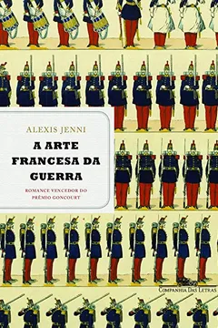 Livro A Arte Francesa da Guerra - Resumo, Resenha, PDF, etc.