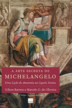Livro A Arte Secreta de Michelangelo - Resumo, Resenha, PDF, etc.