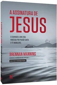 Livro A Assinatura de Jesus - Resumo, Resenha, PDF, etc.