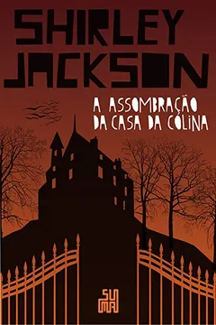 Livro A Assombração da Casa da Colina - Resumo, Resenha, PDF, etc.