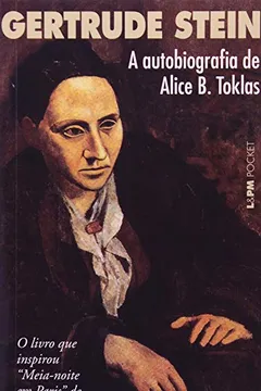 Capa do livro A Autobiografia De Alice B. Toklas - Coleção L&PM Pocket