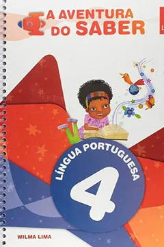 Livro A Aventura do Saber. Língua Portuguesa. 4º Ano - Resumo, Resenha, PDF, etc.