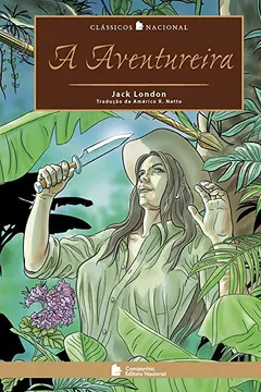 Livro A Aventureira - Coleção Clássicos Nacional - Resumo, Resenha, PDF, etc.