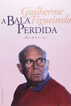 Capa do livro A Bala Perdida