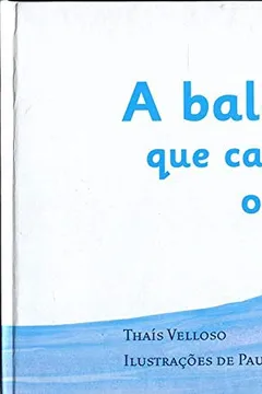 Livro A Baleia que Carregou o Oceano - Resumo, Resenha, PDF, etc.