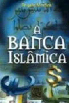 Livro A Banca Islâmica - Resumo, Resenha, PDF, etc.