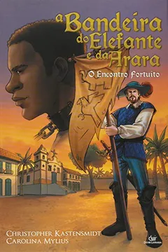 Livro A Bandeira do Elefante e da Arara - Resumo, Resenha, PDF, etc.