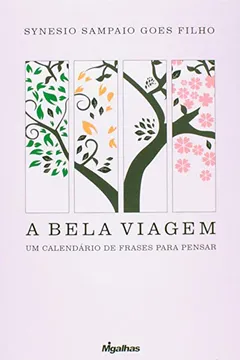 Capa do livro A Bela Viagem. Um Calendário de Frases Para Pensar