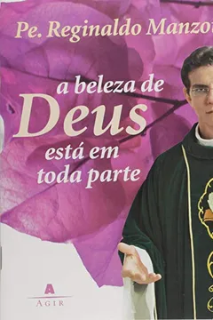 Livro A Beleza de Deus Está em toda parte - Resumo, Resenha, PDF, etc.