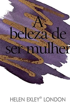 Livro A Beleza de Ser Mulher. Jewels - Resumo, Resenha, PDF, etc.