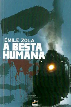 Livro A Besta Humana - Resumo, Resenha, PDF, etc.