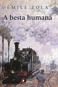 Livro A Besta Humana - Resumo, Resenha, PDF, etc.