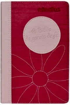 Livro A Bíblia da Garota de Fé NTLH. Rosa - Resumo, Resenha, PDF, etc.