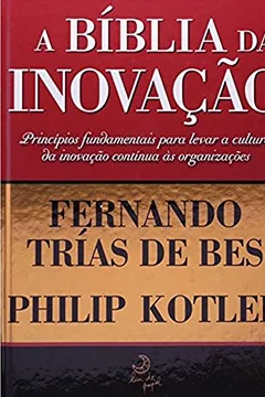 Livro A Bíblia da Inovação - Resumo, Resenha, PDF, etc.