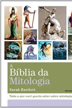 Livro A Bíblia da Mitologia - Resumo, Resenha, PDF, etc.
