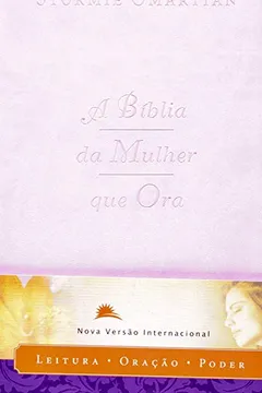 Livro A Bíblia Da Mulher Que Ora. Capa Rosa - Resumo, Resenha, PDF, etc.