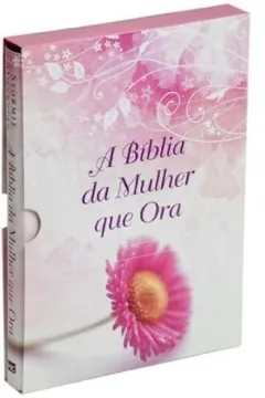 Livro A Bíblia Da Mulher Que Ora. RC Margarida - Resumo, Resenha, PDF, etc.