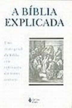 Livro A Bíblia Explicada - Resumo, Resenha, PDF, etc.