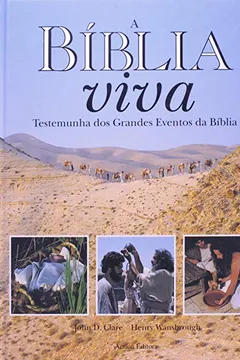 Livro A Bíblia Viva - Resumo, Resenha, PDF, etc.