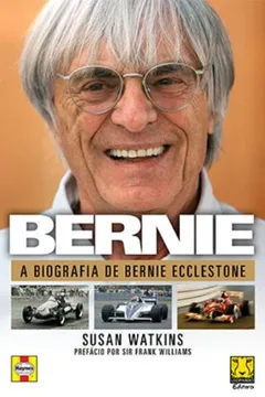 Livro A Biografia de Bernie Ecclestone - Resumo, Resenha, PDF, etc.