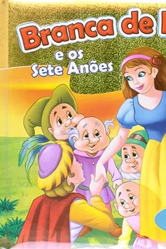 Livro A Branca de Neve e os Sete Anões - Coleção Um Conto Pop-up - Resumo, Resenha, PDF, etc.