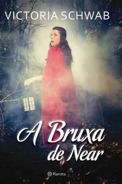 Livro A Bruxa de Near - Resumo, Resenha, PDF, etc.