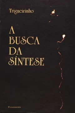 Livro A Busca da Síntese - Resumo, Resenha, PDF, etc.