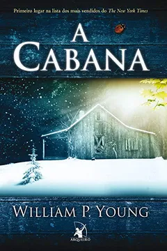 Livro A Cabana - Resumo, Resenha, PDF, etc.