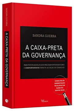 Livro A Caixa-Preta da Governança - Resumo, Resenha, PDF, etc.