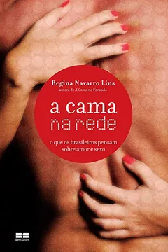 Livro A Cama da Rede - Resumo, Resenha, PDF, etc.