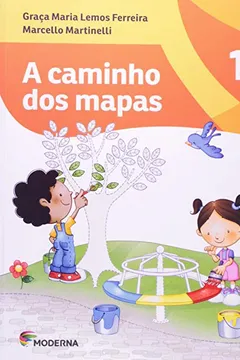 Livro A Caminho dos Mapas 1 - Resumo, Resenha, PDF, etc.