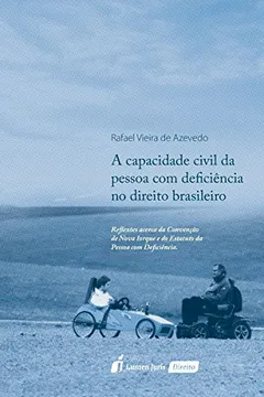 Livro A Capacidade Civil da Pessoa com Deficiência no Direito Brasileiro - Resumo, Resenha, PDF, etc.