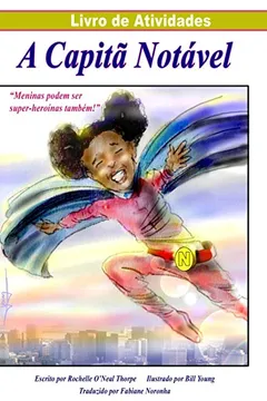 Livro A Captia Notavel Livro de Atividades (Portuguese Activity Book): Captain Remarkable Portuguese Activity Book - Resumo, Resenha, PDF, etc.