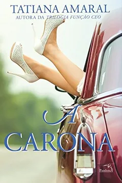 Livro A Carona - Resumo, Resenha, PDF, etc.
