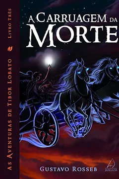 Livro A Carruagem da Morte: Volume 3 - Resumo, Resenha, PDF, etc.