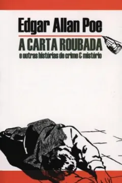 Livro A Carta Roubada - Coleção L&PM Pocket - Resumo, Resenha, PDF, etc.