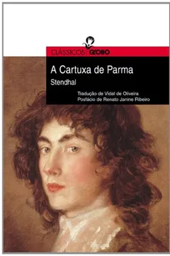 Livro A Cartuxa De Parma - Resumo, Resenha, PDF, etc.