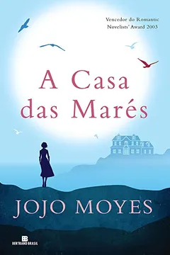 Livro A Casa das Marés - Resumo, Resenha, PDF, etc.